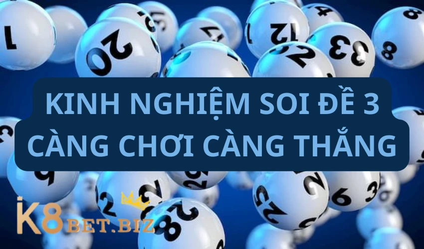 Soi đề 3 càng là gì? Kinh nghiệm đánh lô đề 3 càng chơi càng thắng